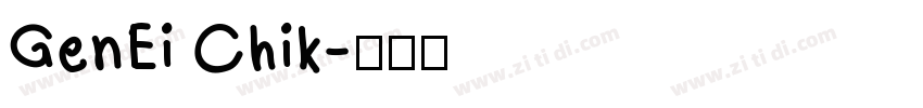 GenEi Chik字体转换